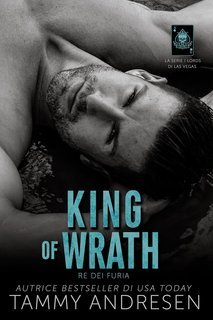 Tammy Andresen - La serie i lords di Las Vegas Vol. 3. King of Wrath (2025)