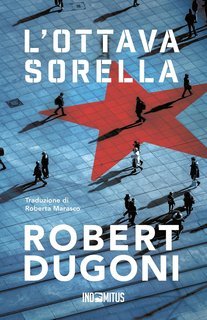 Robert Dugoni - Charles Jenkins Vol. 1. L'ottava sorella (2025)
