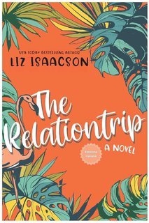 Liz Isaacson - The Relationtrip (2025)