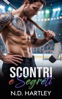 N.D. Hartley - F.T. Mosse Vol. 6. Scontri e Segreti (2025)