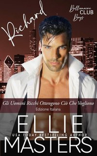 Ellie Masters - Billionaire Boys Club Vol. 2. Richard (2025)