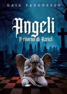 Gaia Paronesso - Angeli. Il ritorno di Azriel (2025)