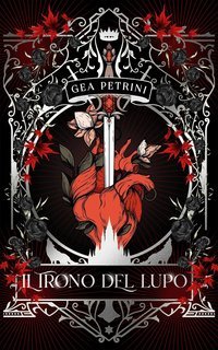 Gea Petrini - Il Trono del Lupo (2025)