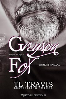 TL Travis - Greyson Fox Saga Vol. 1. Greyson Fox (2025)