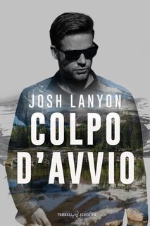 Josh Lanyon - Colpo d'avvio (2025)