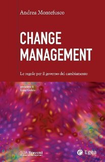 Andrea Montefusco - Change management (2011)
