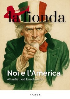 AA.VV. - La fionda 1 2025. Noi e l'America (2025)