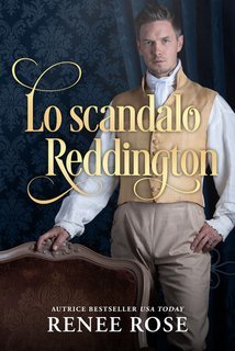 Renee Rose - Lo scandalo Reddington (2025)