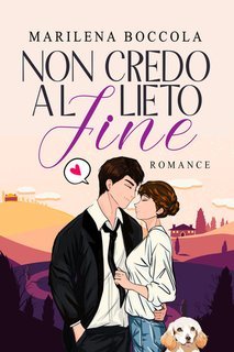 Marilena Boccola - Non credo al lieto fine (2025)