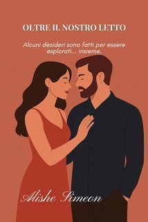 Alishe Simeon - Oltre Il Nostro Letto (2025)