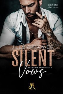 Jill Ramsower - The Byrne Brothers Vol. 1.Silent Vows. Promesse silenziose (2025)