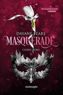 Dayane Bears - Masquerade Vol. 2. Cigno Nero (2025)
