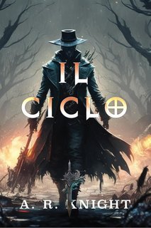 A.R. Knight - La Trilogia dei Riven Vol. 2. Il Ciclo (2025)