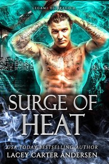 Lacey Carter Andersen - Legami di Drago Vol. 2. Surge of Heat (2025)