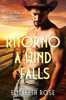 Elizabeth Rose - Ritorno a Wind Falls (2025)