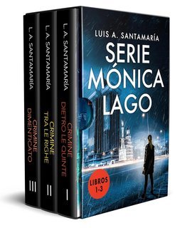 Luis A. Santamaría - Ispettori Mónica Lago e Rayco Medina Libri 1-3 (2025)