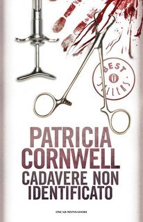 Patricia Cornwell – Cadavere non identificato (2000)