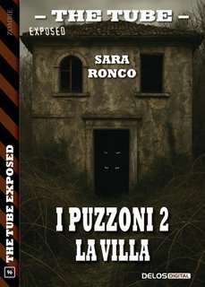 Sara Ronco - I puzzoni 2. La villa (2025)