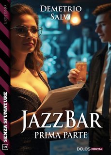 Demetrio Salvi - Jazzbar - Prima parte (2025)