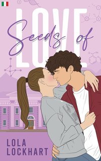 Lola Lockhart - Seeds of Love (2025)