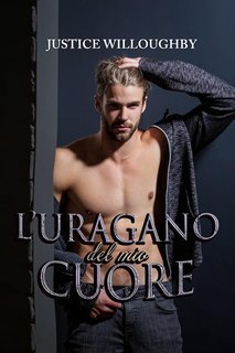 Justice Willoughby - L’uragano del mio cuore (2025)