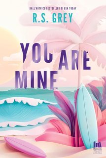 R.S. Grey - You are Mine (2025)