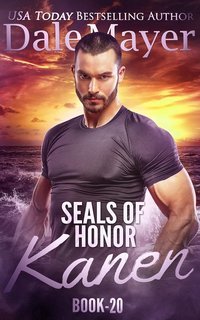 Dale Mayer - SEALs of Honor Vol. 20. Kanen (2025)