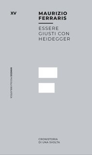 Maurizio Ferraris - Essere giusti con Heidegger (2025)