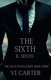 Vi Carter - Le cellule di Kalashov Vol. 3. Il sesto (2025)