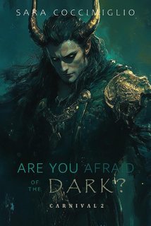 Sara Coccimiglio - Carnival Vol. 2. Are you afraid of the Dark? (2025)
