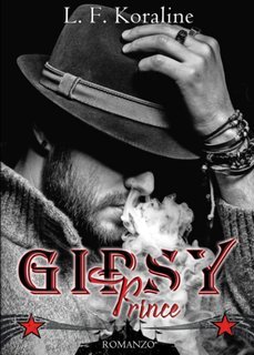 L.F. Koraline - Gipsy Prince (2020)