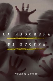 Valerio Mottin - I casi di Ludovica Pellegrini Vol. 2. La maschera di stoffa (2024)