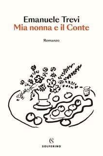 Emanuele Trevi - Mia nonna e il Conte (2025)