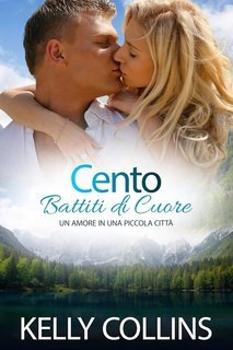 Kelly Collins - Cento Battiti di Cuore (2025)