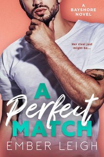 Ember Leigh - I fratelli Daly Vol. 7. A Perfect Match (2025)