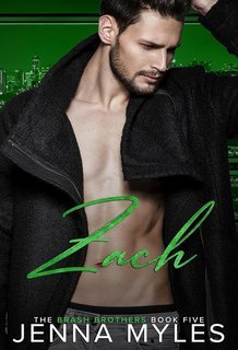 Jenna Myles - I Fratelli Brash Vol. 5. Zach (2025)