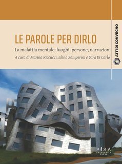 Marina Riccucci, Elena Zamperini, Sara di Carlo (a cura di) - Le parole per dirlo (2024)