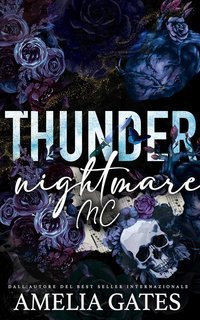 Amelia Gates - Nightmare MC Vol. 2. Thunder (2025)