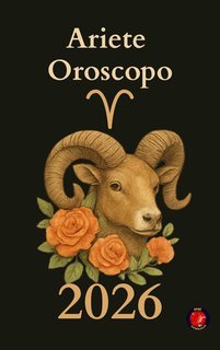 Alina Rubi - Ariete Oroscopo 2026 (2025)