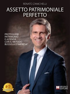 Renato Zanichelli - Assetto patrimoniale perfetto (2025)