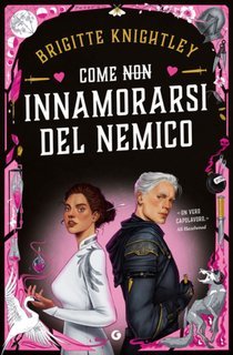 Brigitte Knightley - Come (non) innamorarsi del nemico (2025)