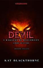 Kat Blackthorne - I Ragazzi di Halloween Vol. 4. Devil (2025)