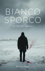 Rocco Papa - Bianco sporco. Il silenzio di Montealto (2025)