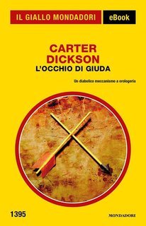 Carter Dickson - L'occhio di Giuda (2017)
