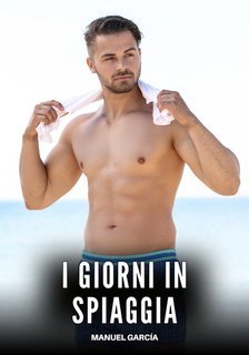 Manuel García - I Giorni in Spiaggia (2025)