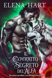 Elena Hart - Il contratto segreto dell’Alfa (2025)