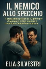 Elia Silvestri - Il nemico allo specchio (2025)