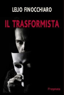 Lelio Finocchiaro - Il trasformista (2025)