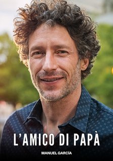 Manuel García - L’Amico di Papà (2025)