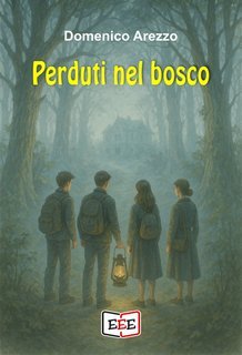 Domenico Arezzo - Perduti nel bosco (2025)
